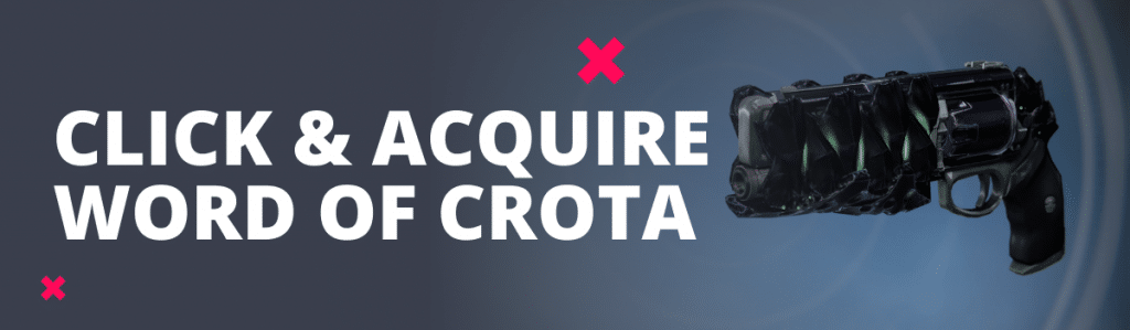 acquire word of crota