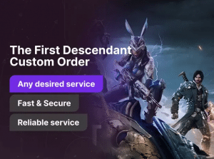 The First Descendant Custom Order