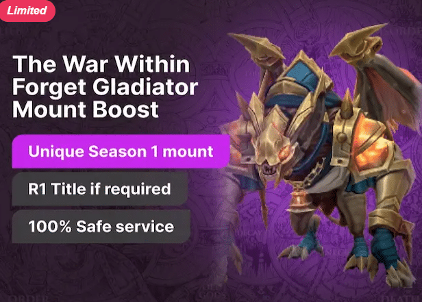 The War Within Forged Gladiator Mount Boost