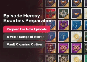 Episode Heresy – Bounties Preparation