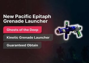 New Pacific Epitaph Grenade Launcher Farm